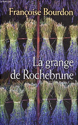 La grange de Rochebrune 9782298080070