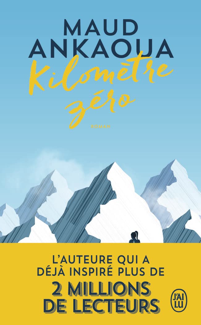 Kilomètre zéro : Le chemin du bonheur 9782290210512