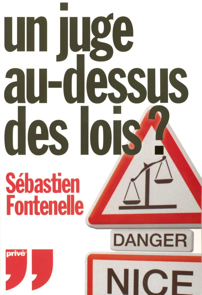 UN JUGE AU DESSUS DES LOIS ? 9782350760100