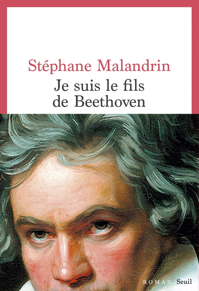 Je suis le fils de Beethoven 9782021463477