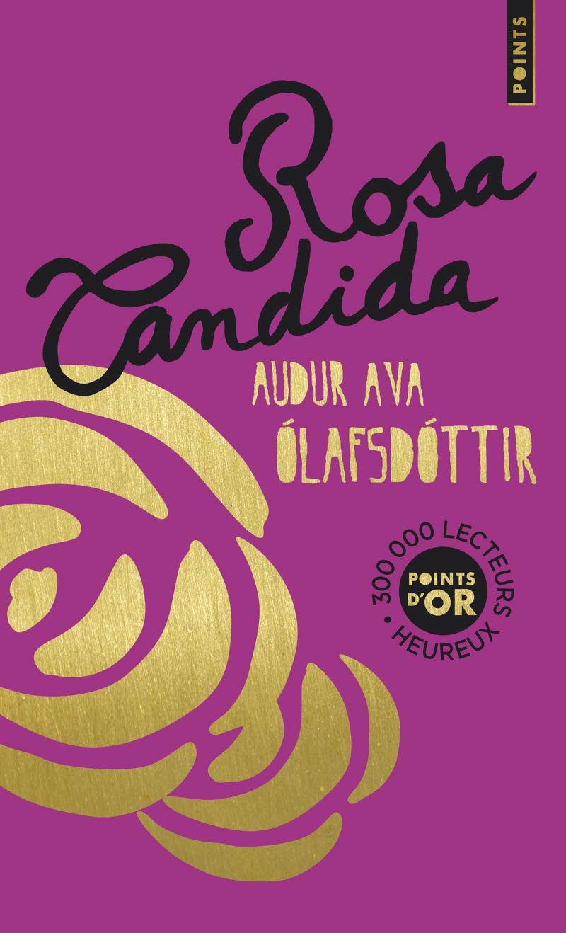 Rosa Candida. (Points d'or) 9782757837276