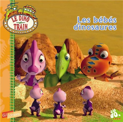 Les bébés dinosaures 9782070641161