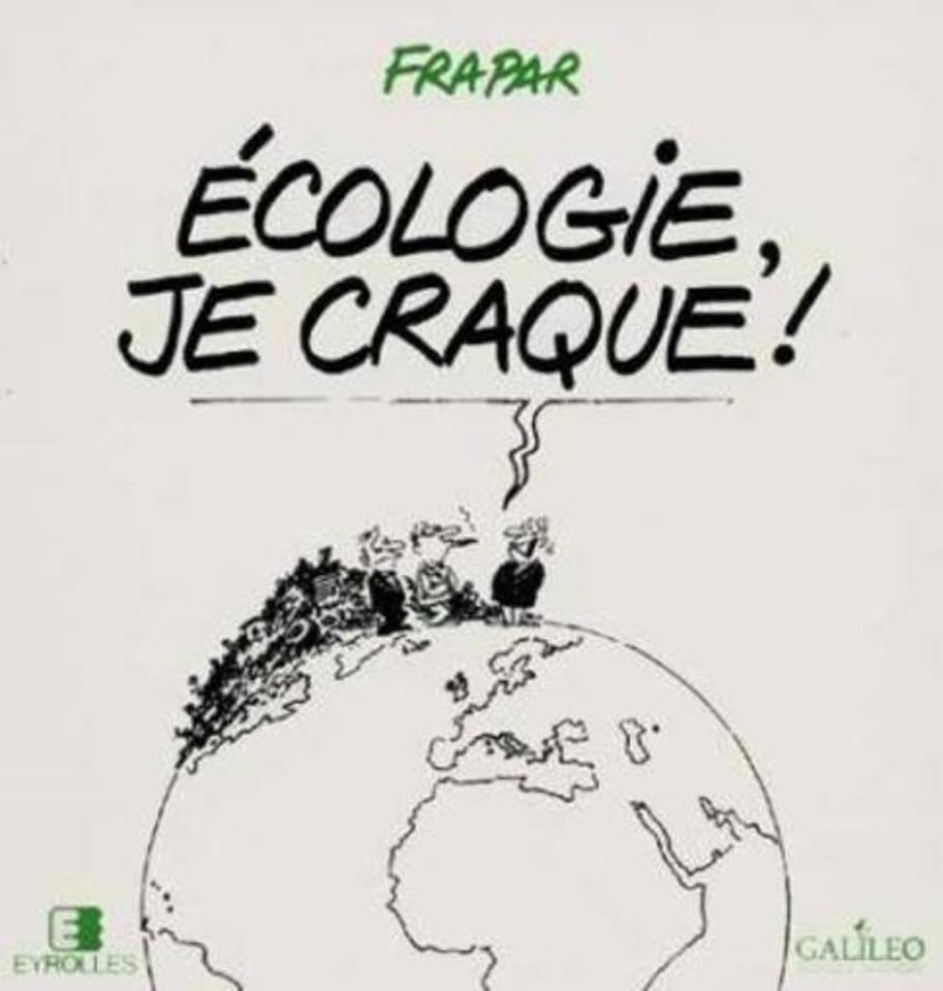 Ecologie Je Craque ! 9782212035711