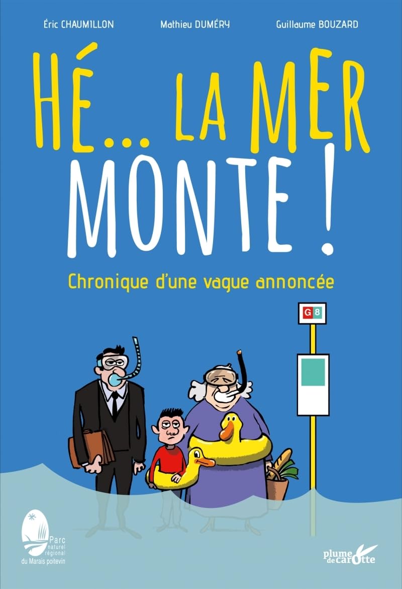 Hé... la mer monte ! 9782366722000