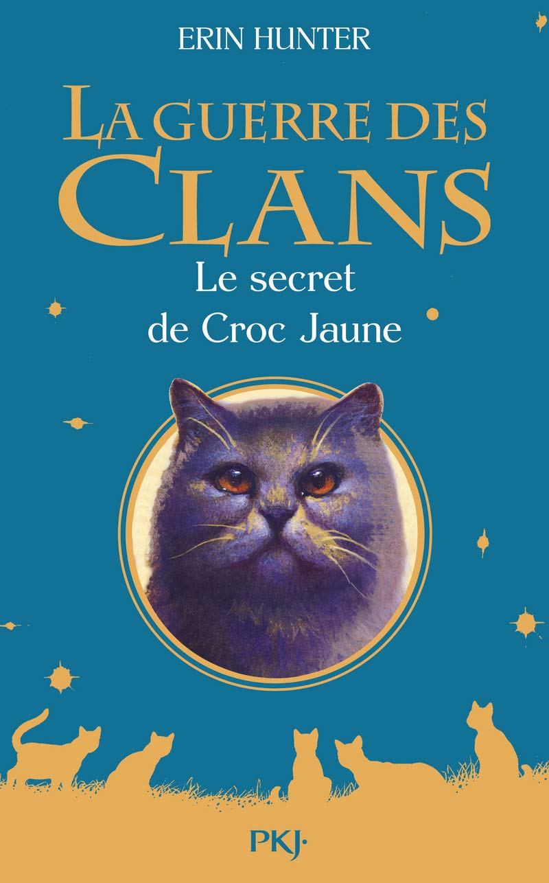 Guerre des Clans HS : Le secret de Croc Jaune 9782266258173