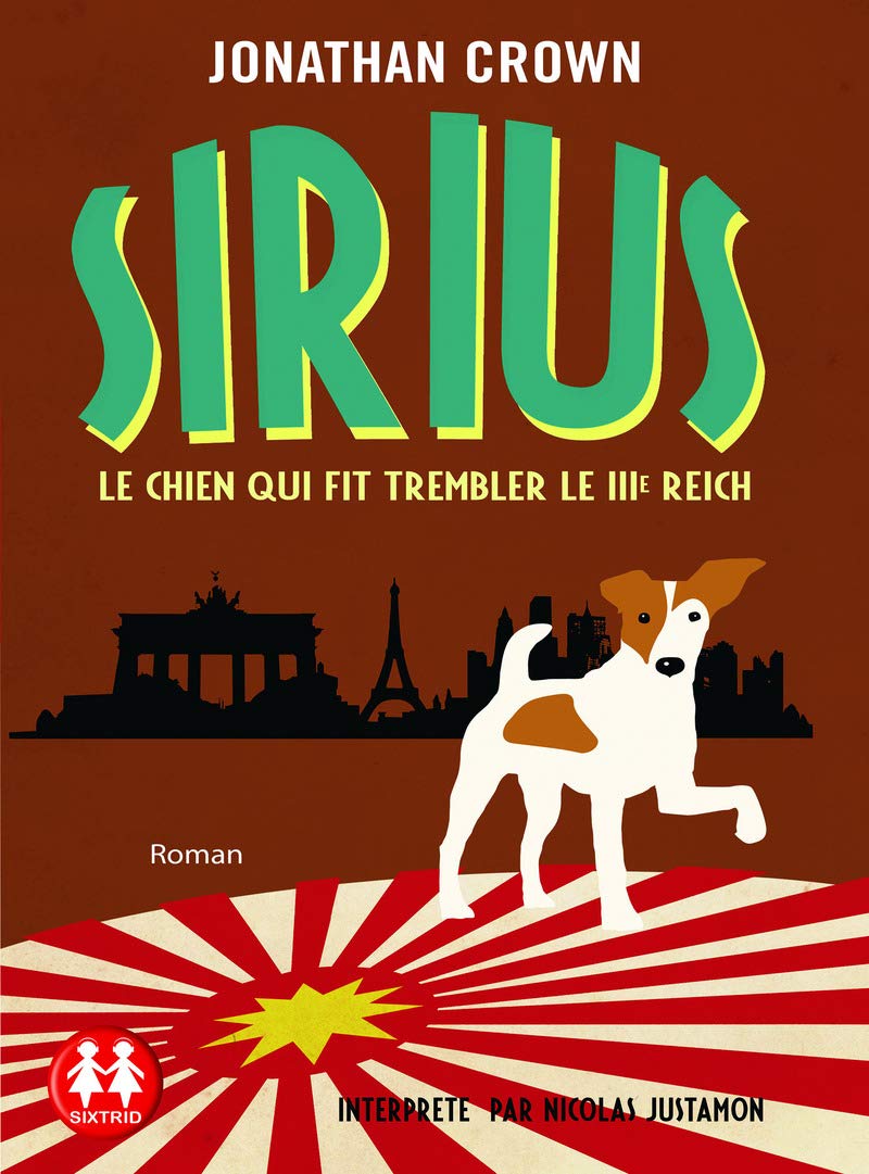 Sirius - Le chien qui fit trembler le IIIe Reich 3358950003174