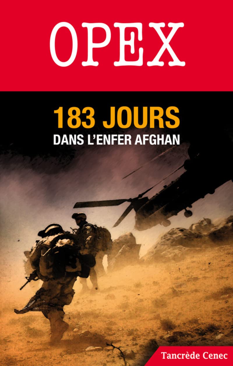 Opex 183 jours dans l'enfer Afghan 9782373010015