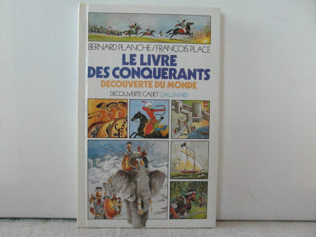 Le livre des conquerants 9782070395415
