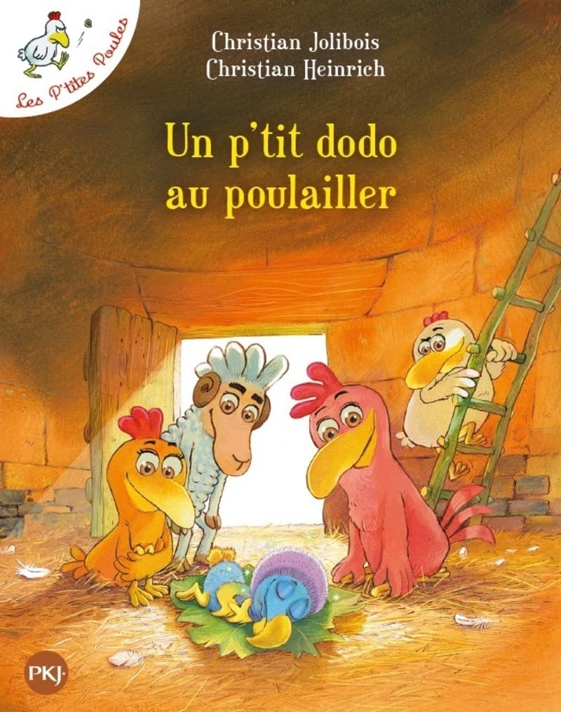 Les P'tites Poules - tome 19 : Un p'tit dodo au poulailler (19) 9782266324670