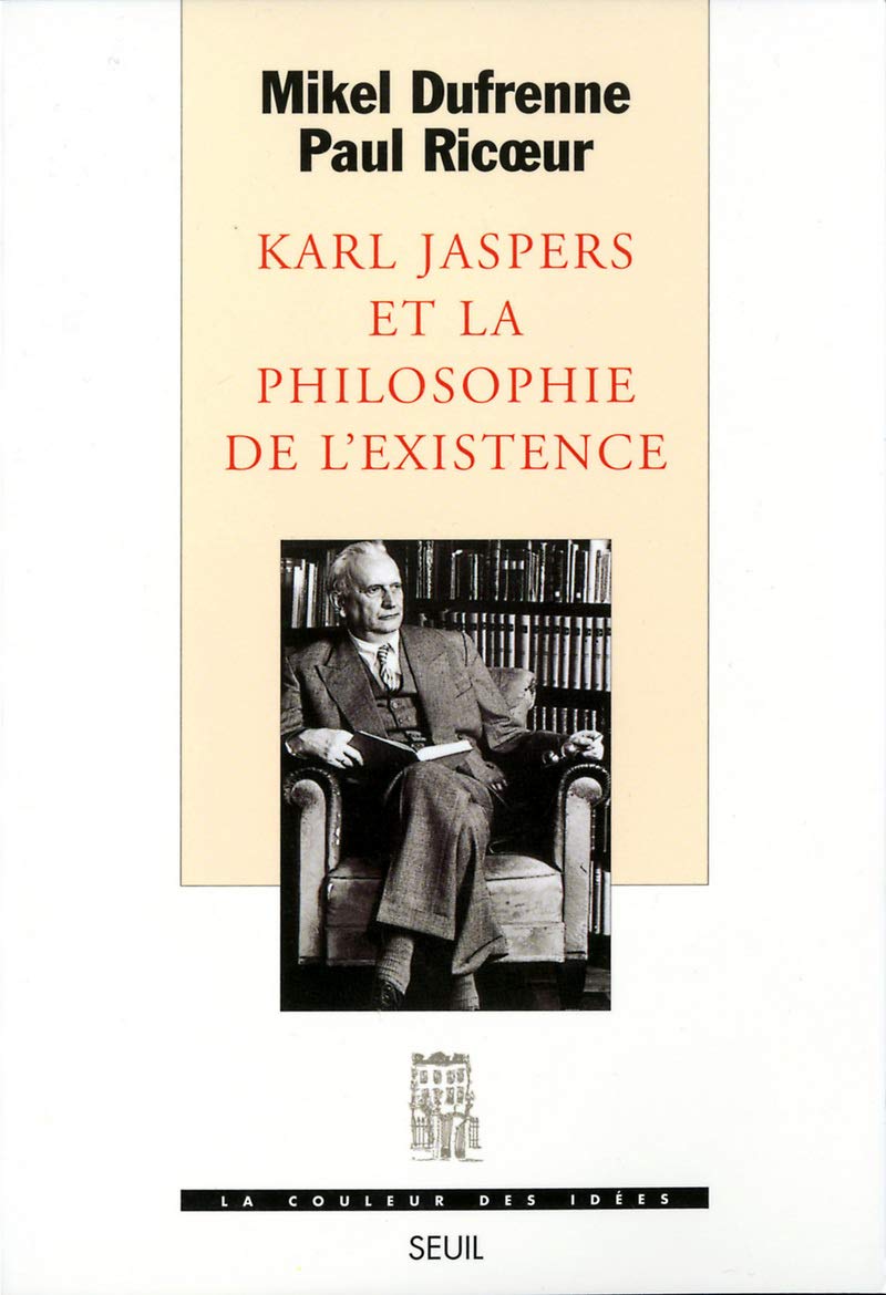 Karl Jaspers et la philosophie de l'existence 9782020345293