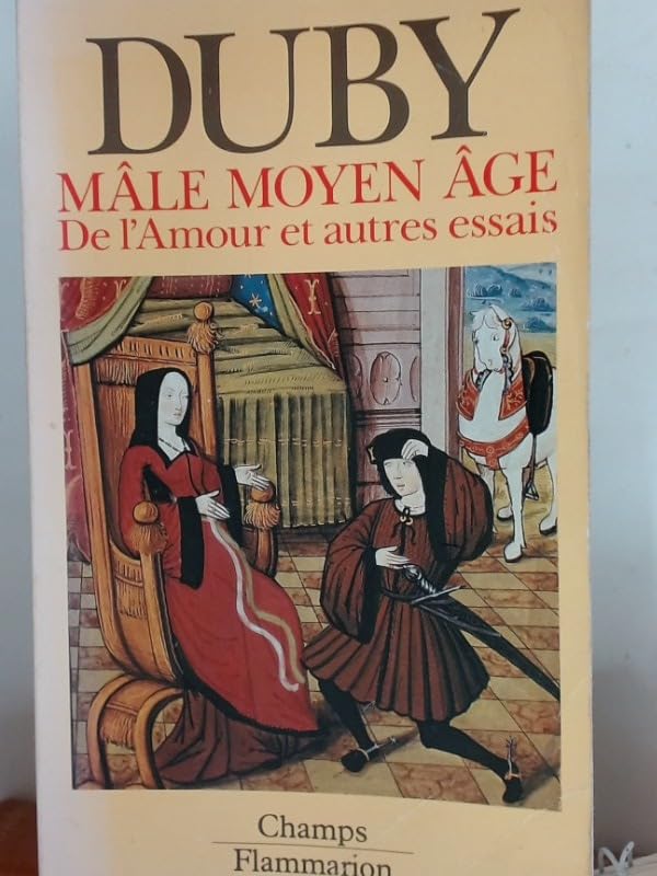 Male moyen-age - de l'amour et autres essais 9782080812162