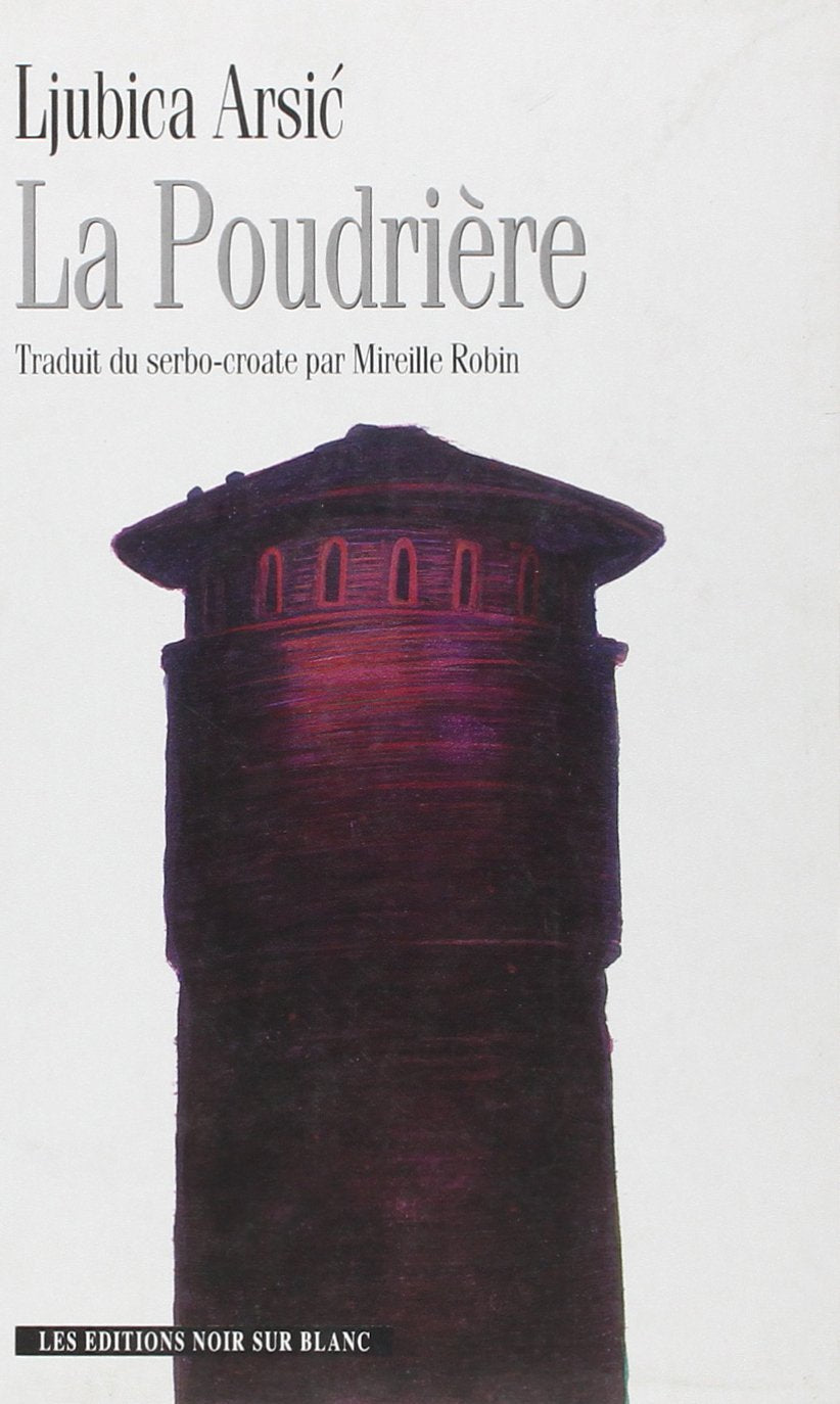 La Poudrière 9782882500458