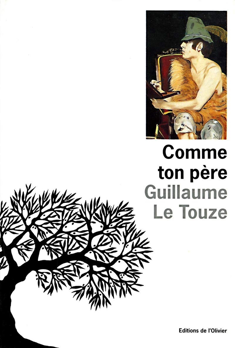 Comme ton père - Prix Renaudot 1994 9782879290508