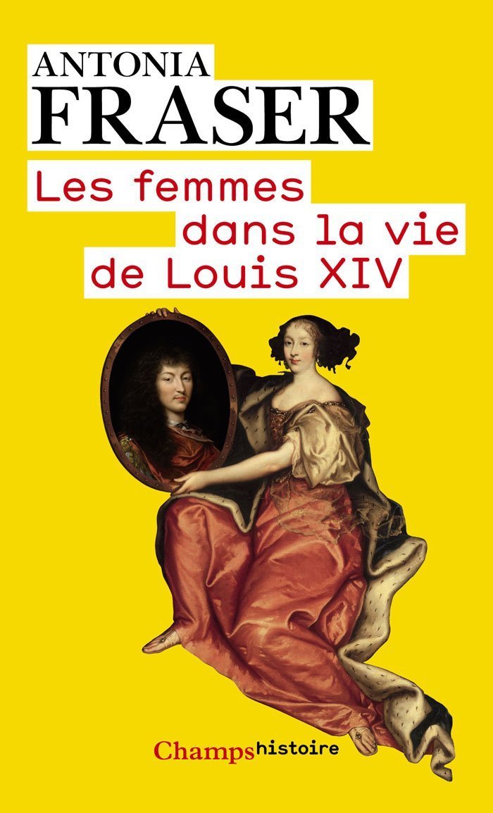 Les Femmes dans la vie de Louis XIV 9782081220508