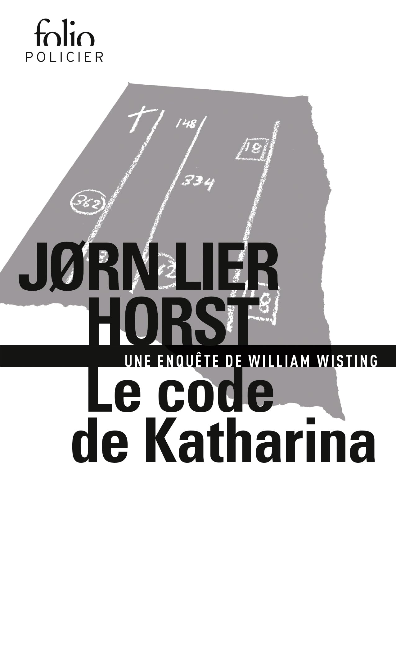 Le code de Katharina: Une enquête de William Wisting 9782073022165