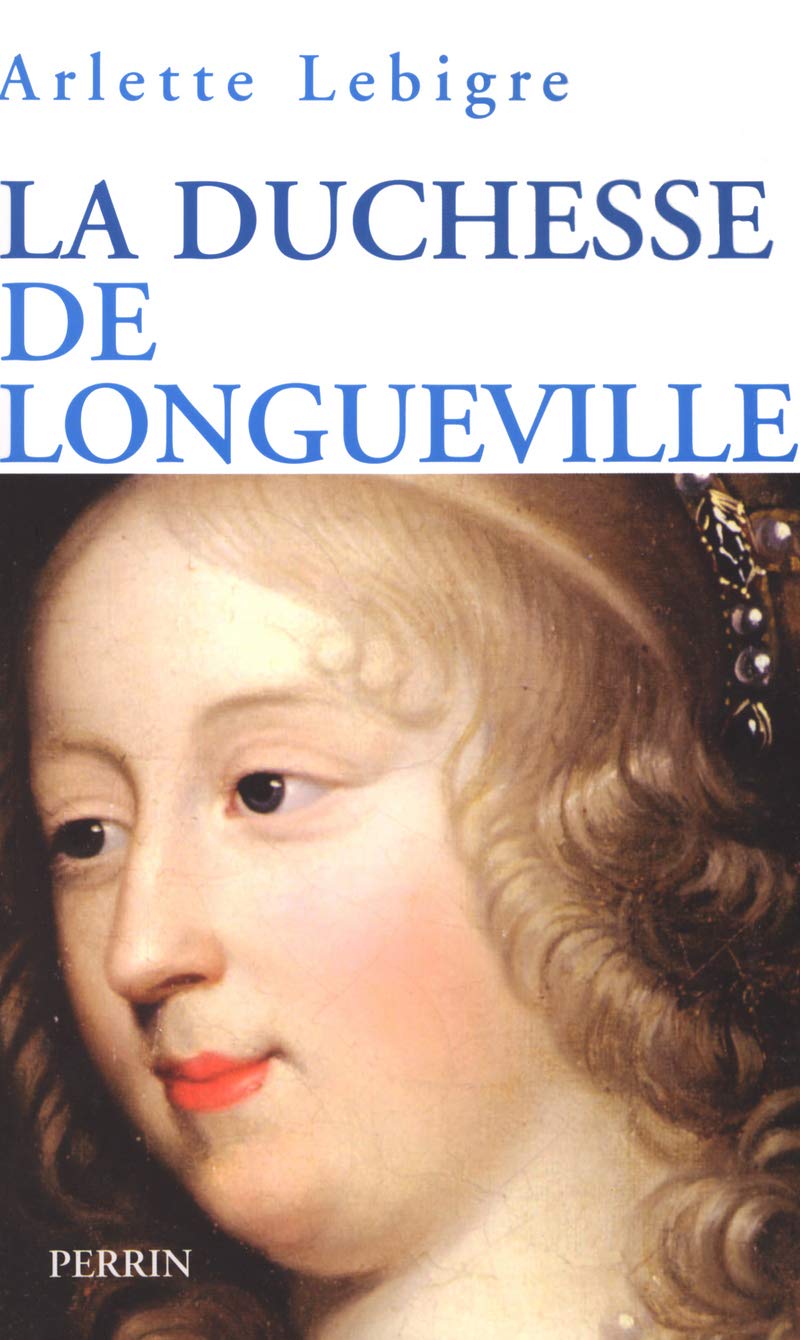 La Duchesse de Longueville 9782262016135