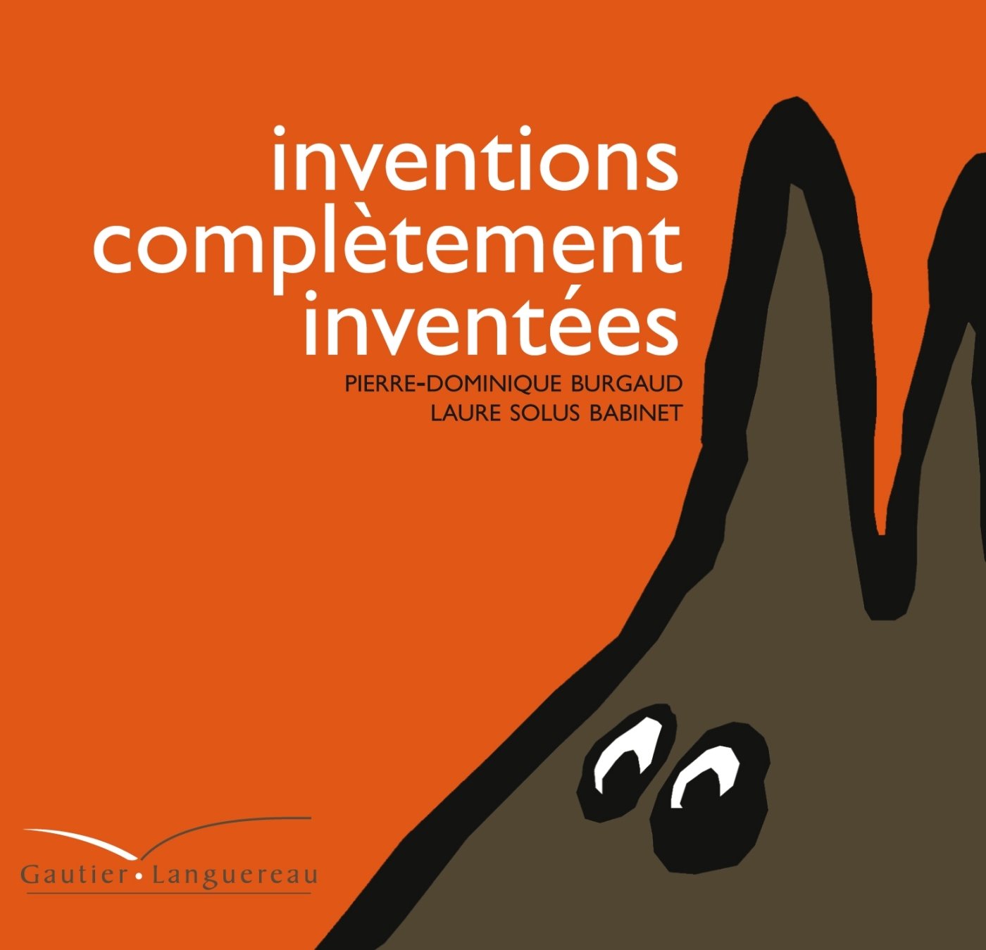 Inventions complètement inventées 9782013944601