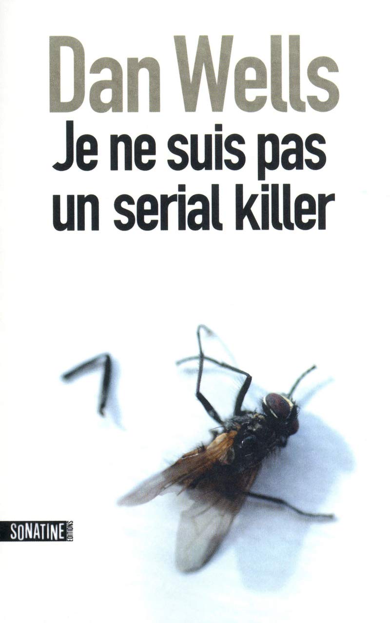 JE NE SUIS PAS UN SERIAL KILLER 9782355840708