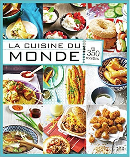 LA CUISINE DU MONDE 9782298084672