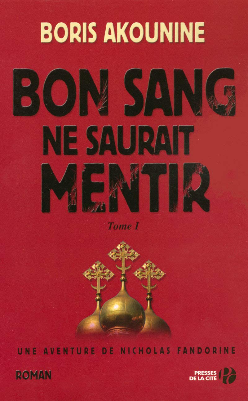 Bon sang ne saurait mentir (1) 9782258067691