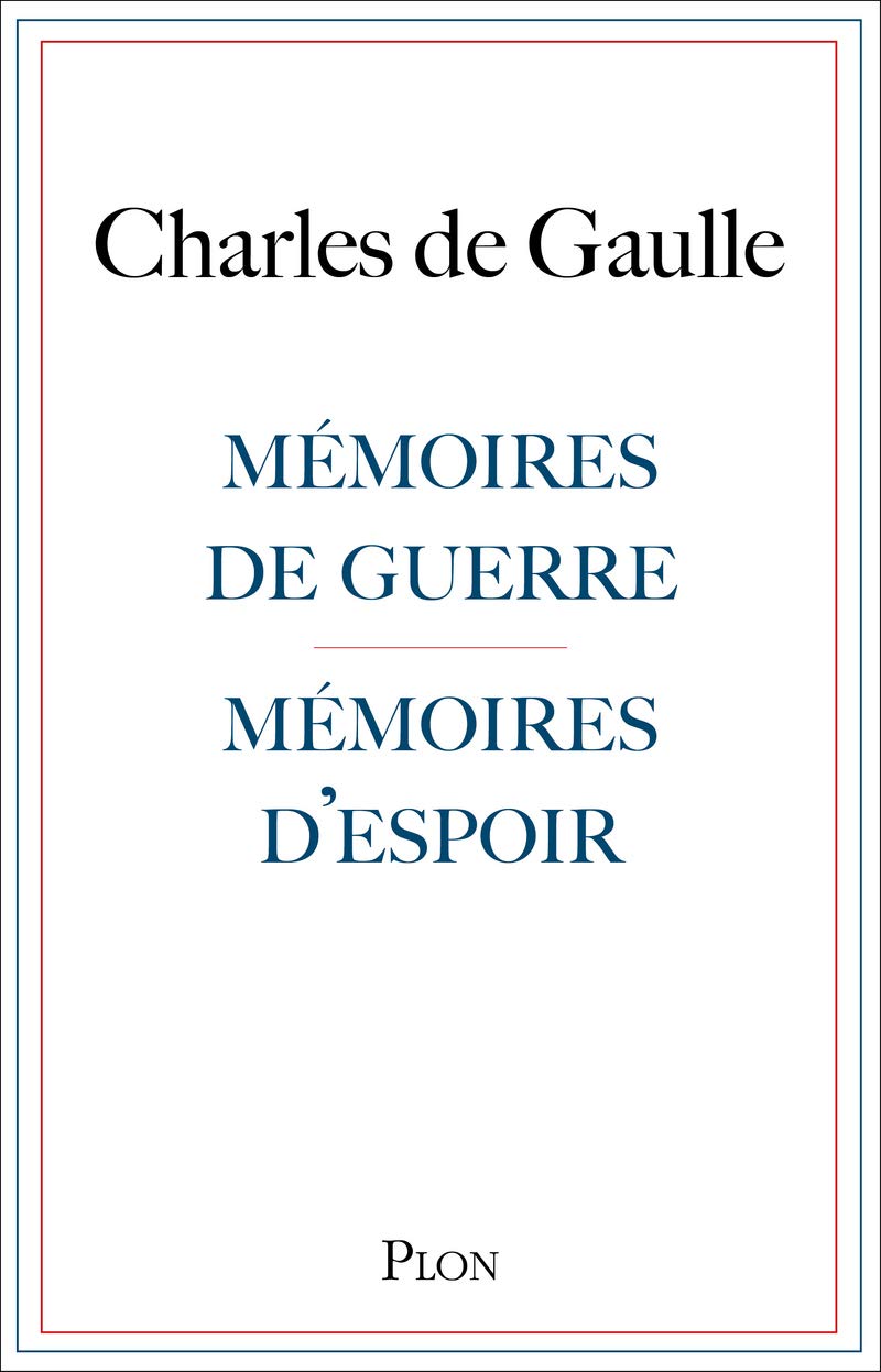 Mémoires de guerre et Mémoires d'espoir 9782259279017