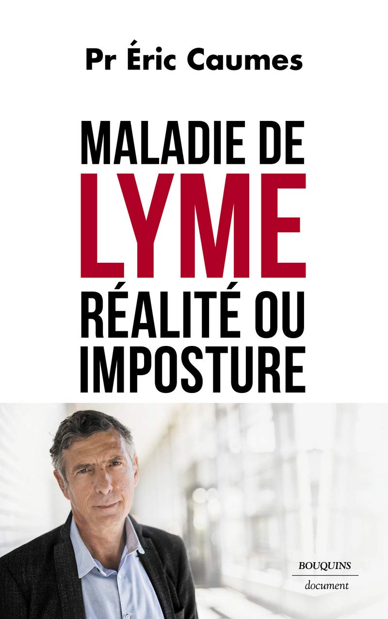 Maladie de Lyme - Réalité ou imposture ? 9782221247877