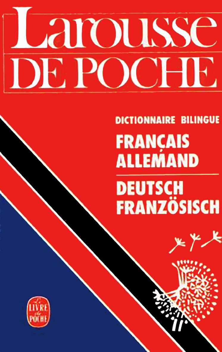 Larousse de poche français-allemand / deutsch französich 9782034011023