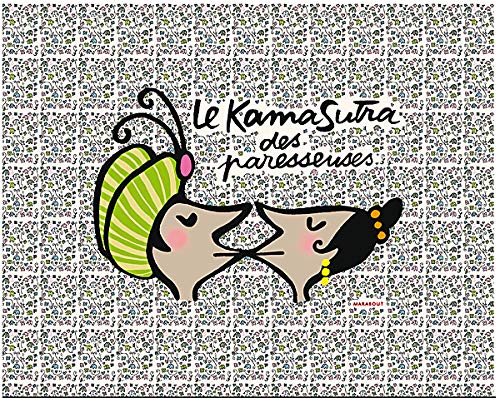 La Kama Sutra Box des paresseuses 9782501059015