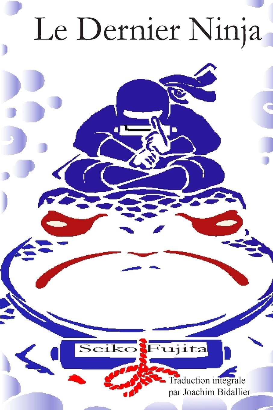 Le Dernier Ninja 9781979076975