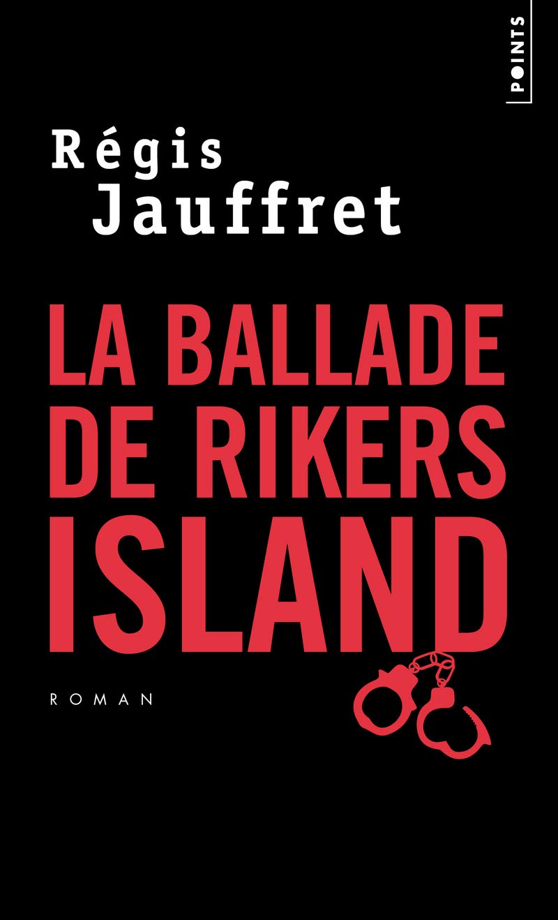 La Ballade de Rikers Island 9782757849958