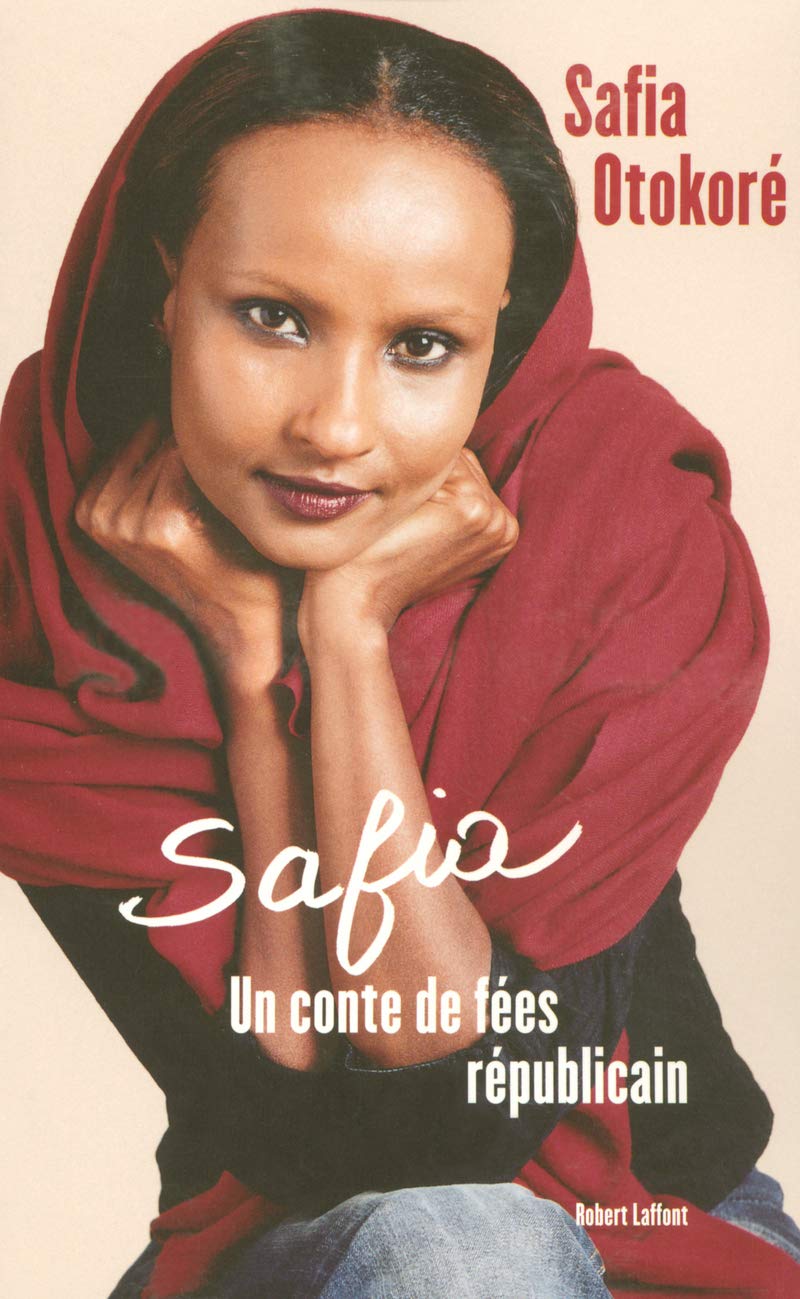 Safia: Un conte de fées républicain 9782221103081