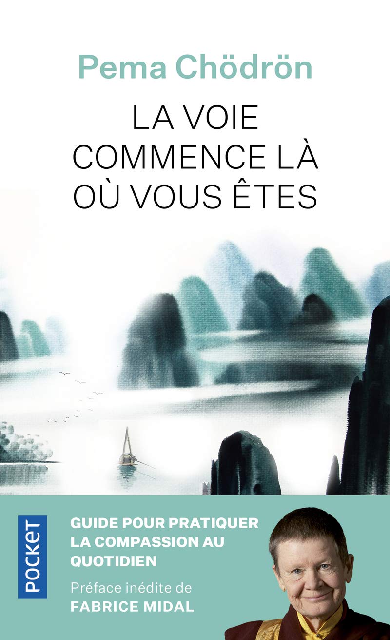 La Voie commence là où vous êtes 9782266140195