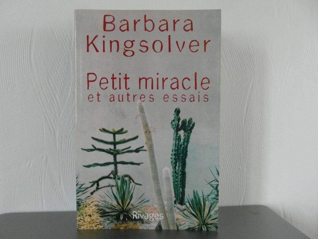 Petit miracle et autres essais 9782743610081