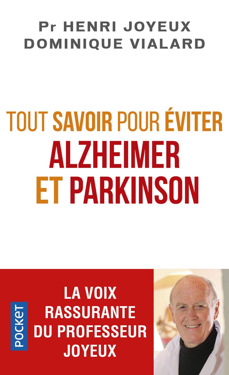 Tout savoir pour éviter Alzheimer et Parkinson 9782266279154