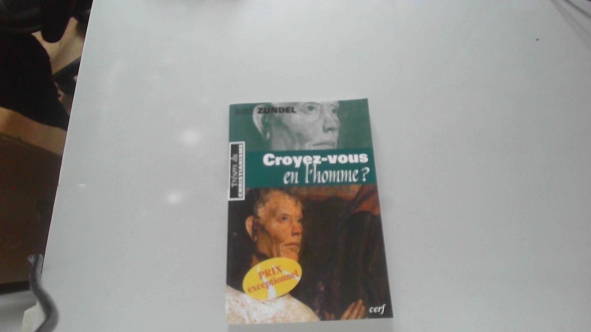 Croyez-vous en l'homme ? 9782204071147