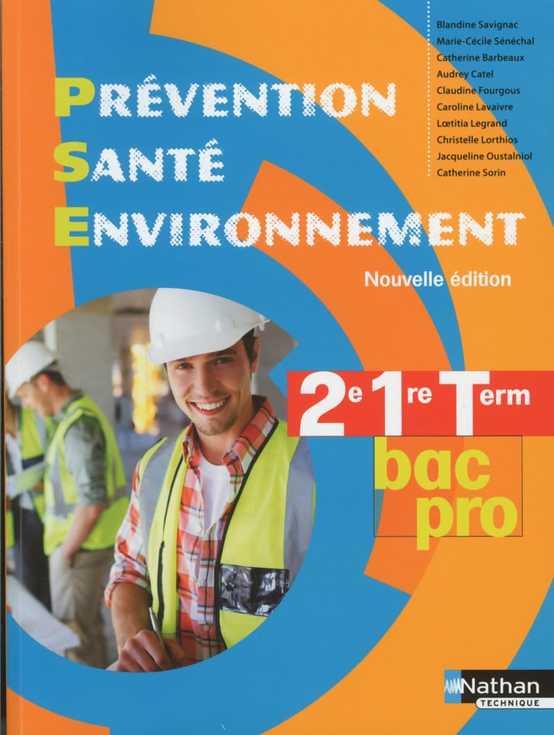 Prévention Santé Environnement - 2e/ 1re/ Term Bac Pro 9782091629810