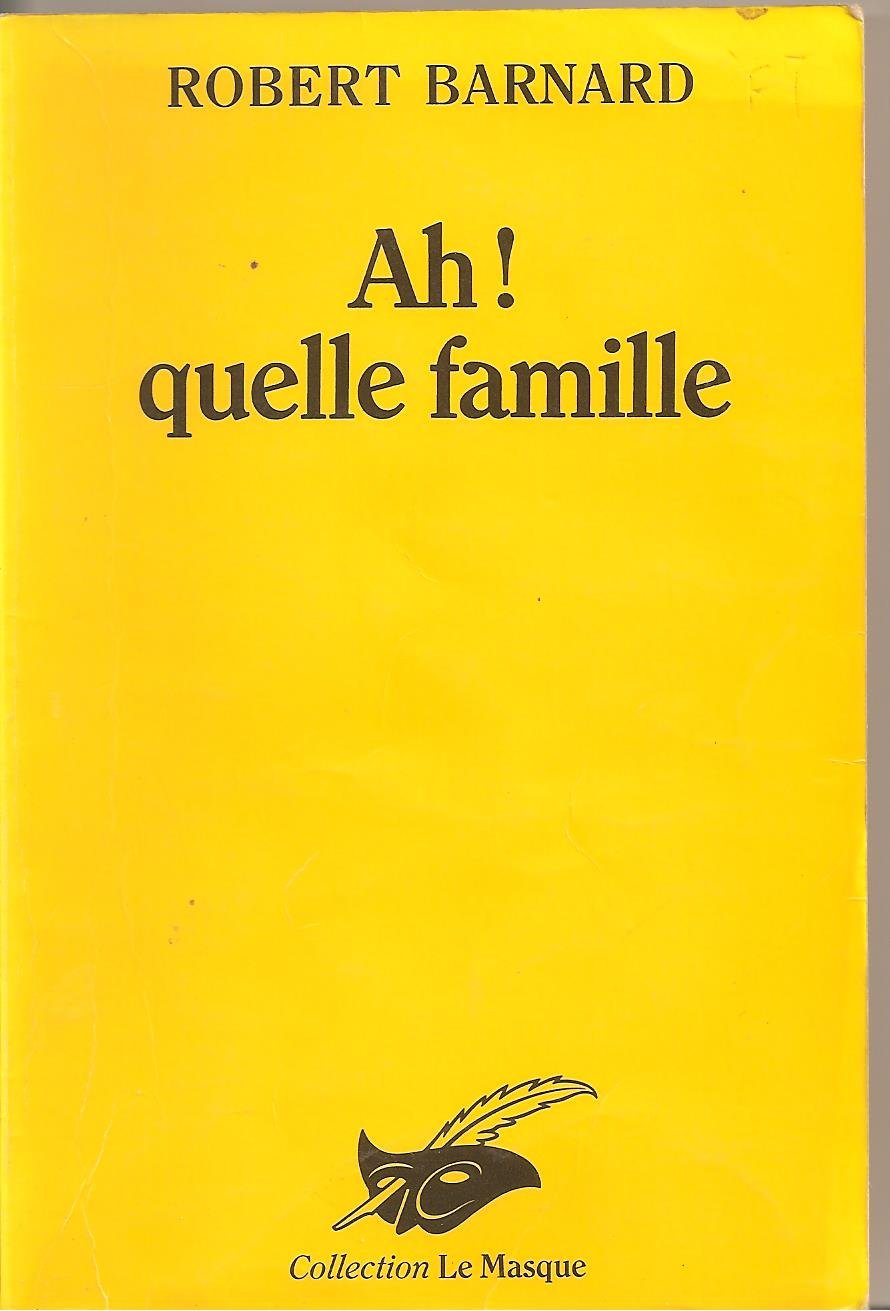 AH ! QUELLE FAMILLE 9782702414491