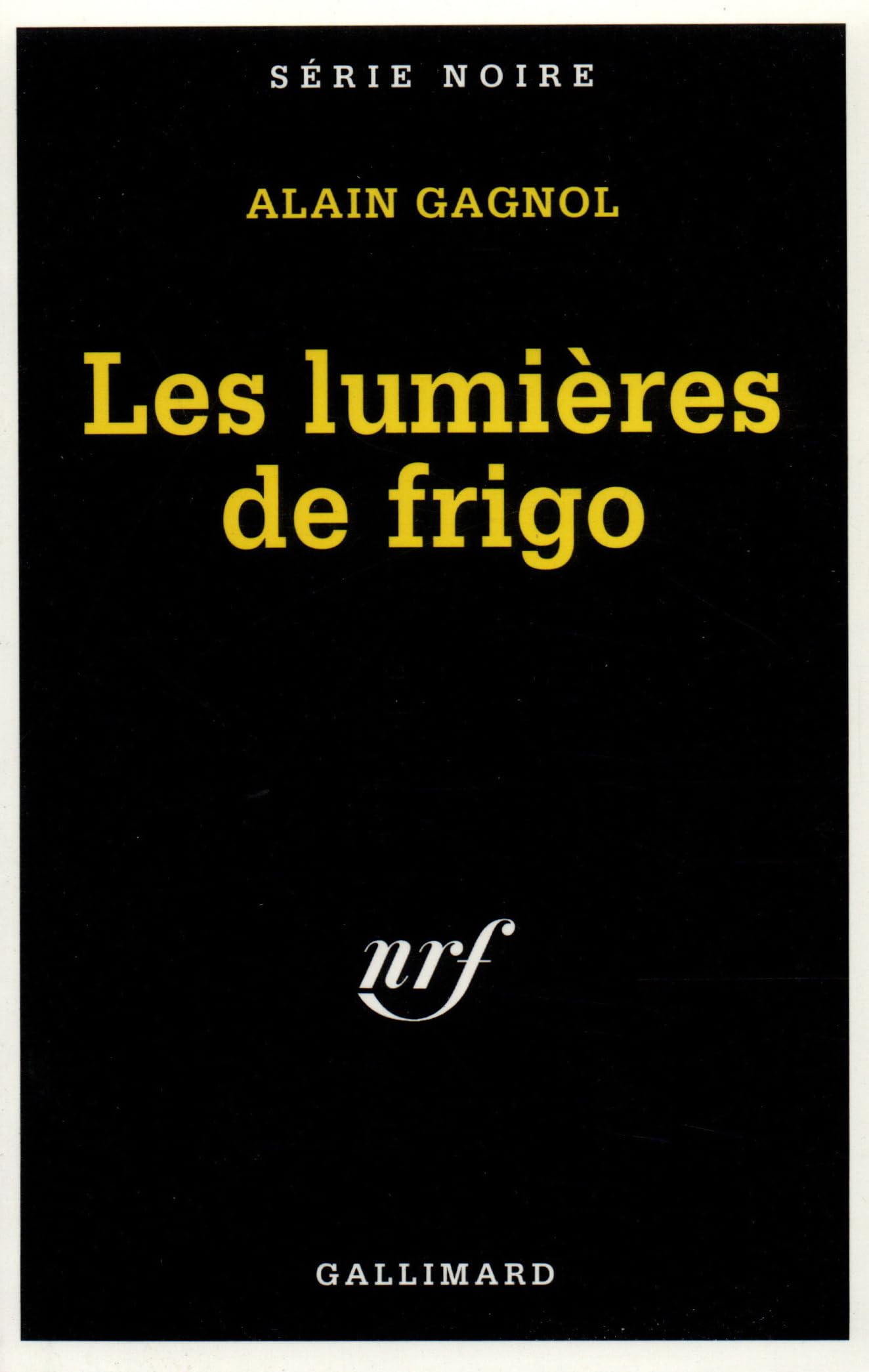 Les lumières de frigo 9782070496631