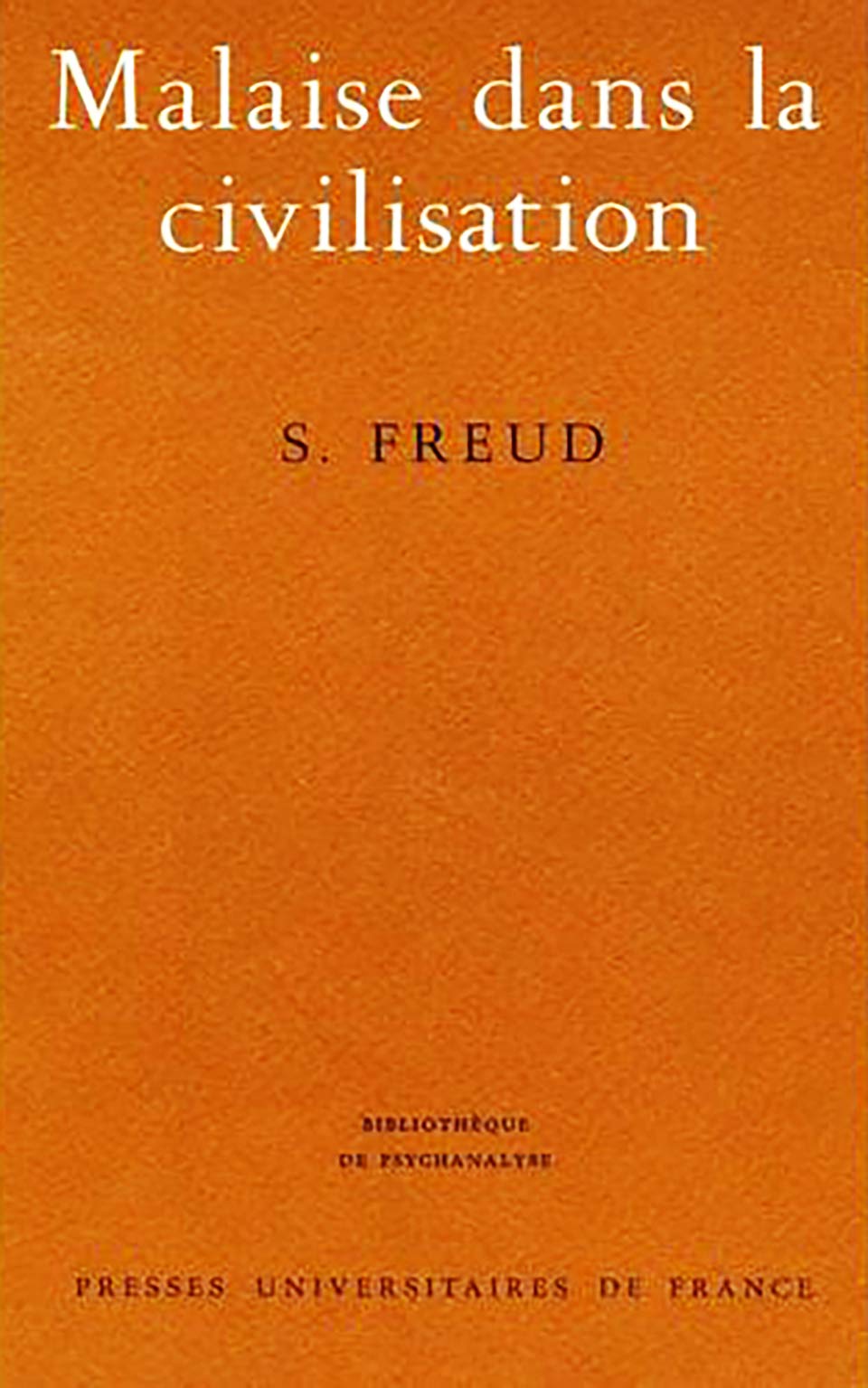 Malaise dans la civilisation 9782130381082