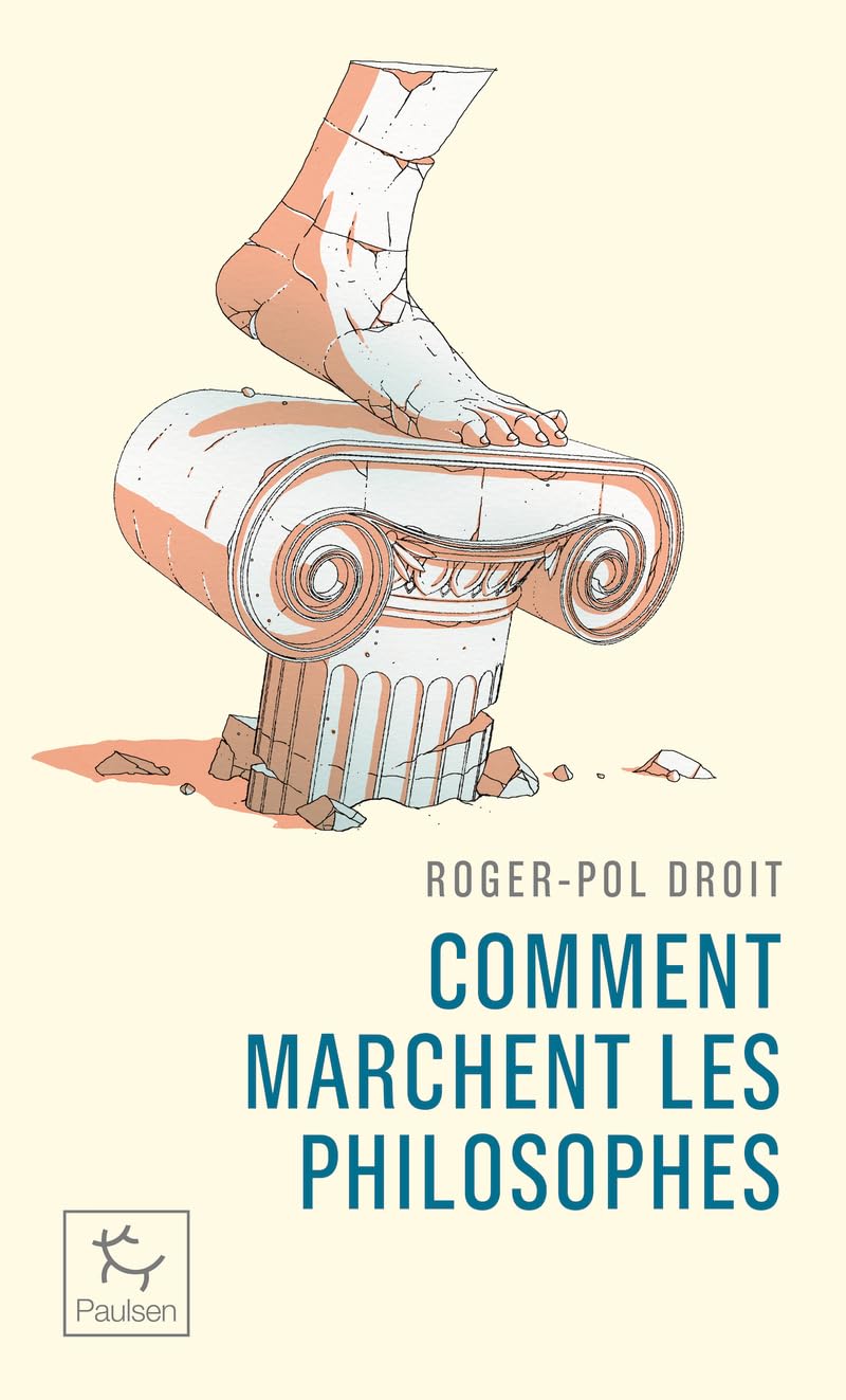 Comment marchent les philosophes ? 9782375021569