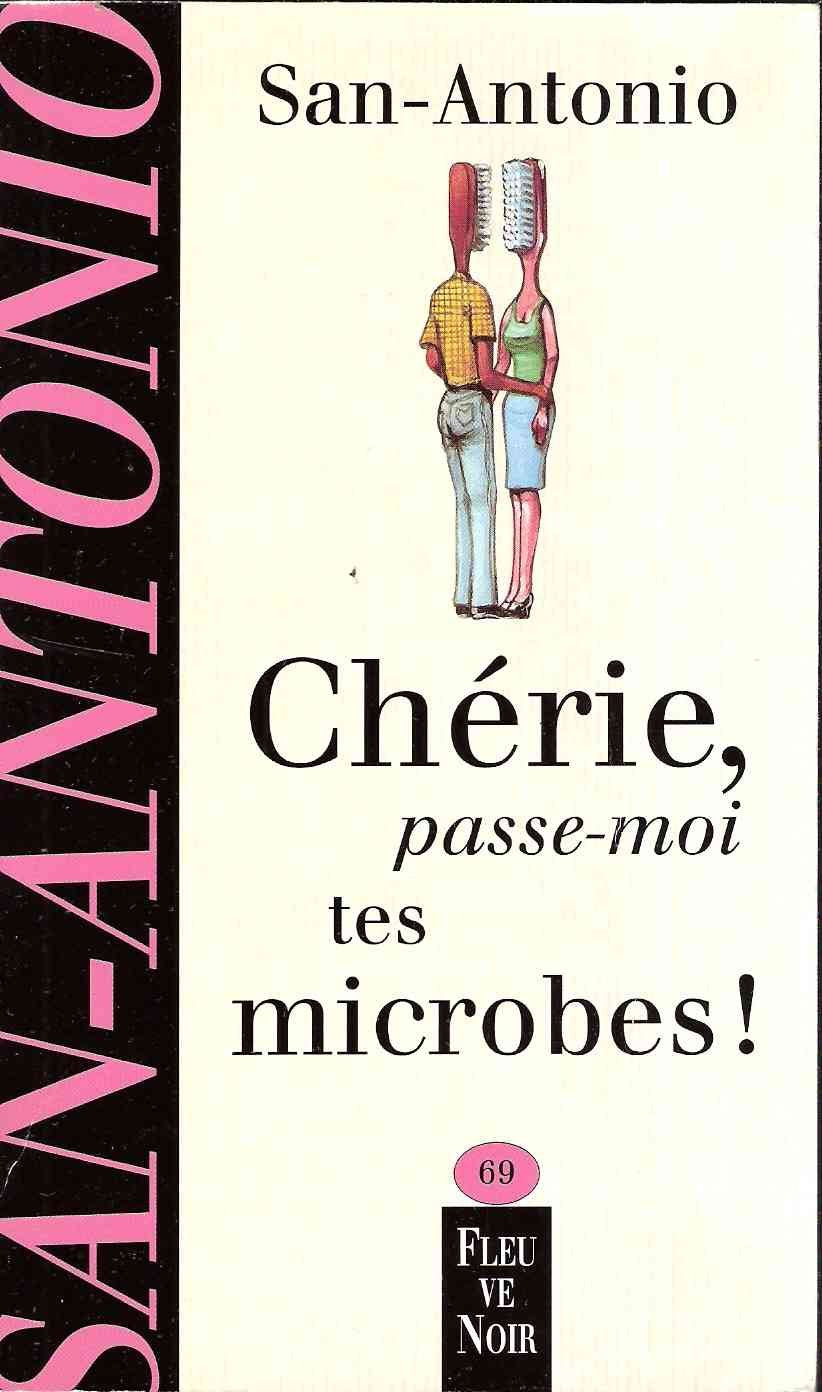 Chérie, passe-moi tes microbes ! 9782265071438
