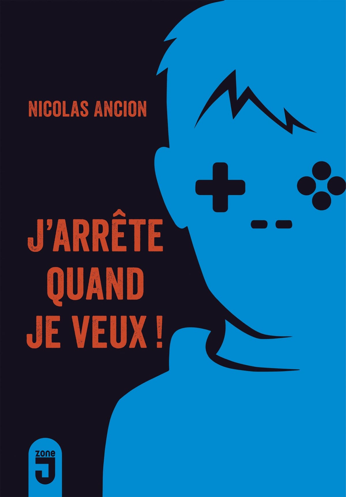 J'arrête quand je veux 9782874231490