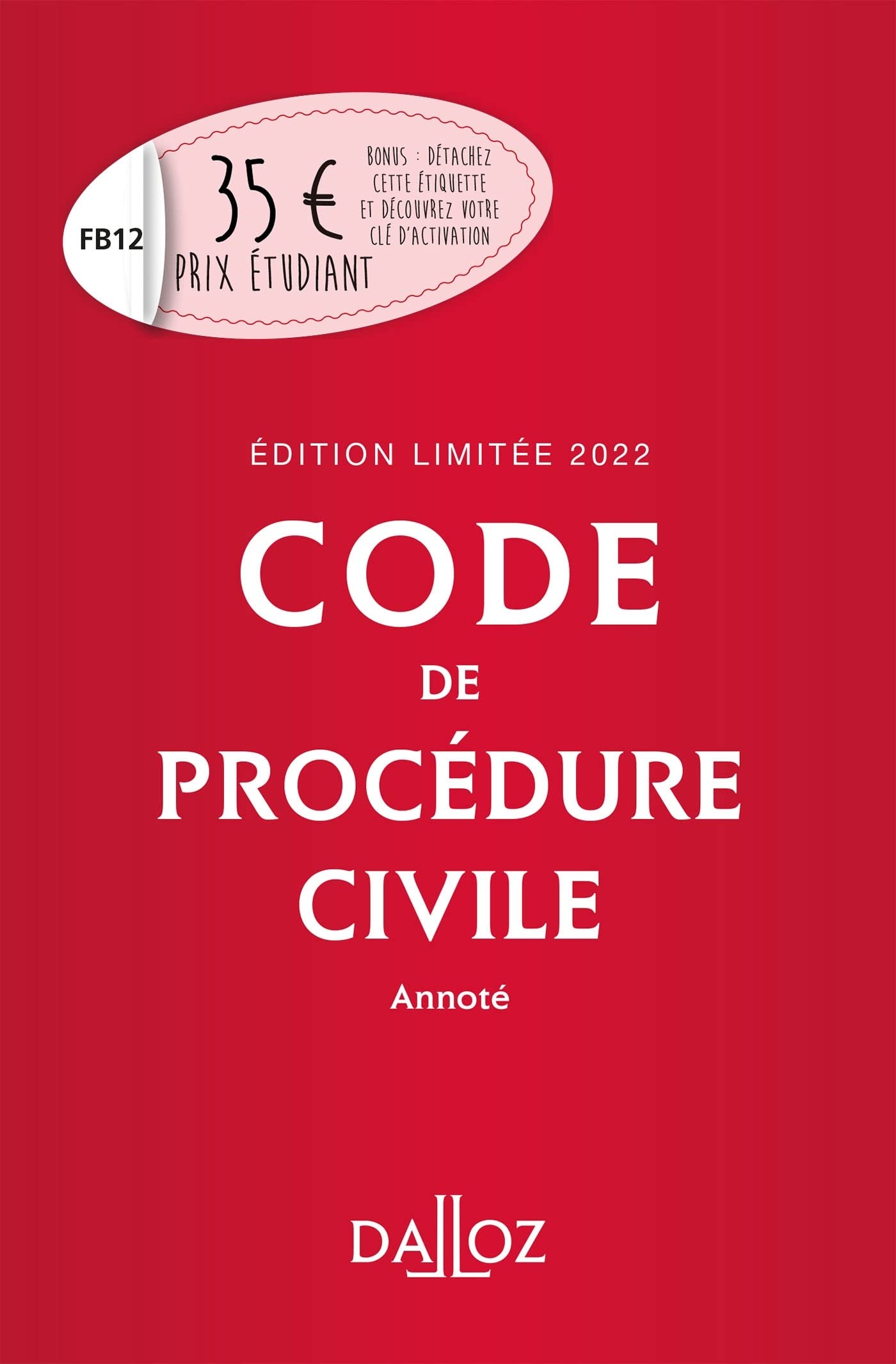 Code de procédure civile 2022 annoté - Édition limitée 9782247205417