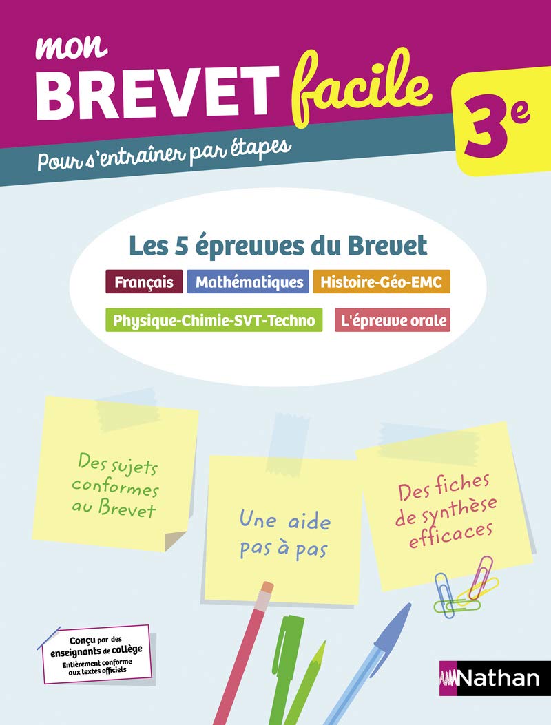 Toutes les matières 3e (Maths, Français, Histoire-Géographie-EMC, Physique-Chimie-SVT-Technologie, Epreuve orale) - Mon Brevet facile - Préparation aux épreuves du Brevet 2026 (6) 9782091575919