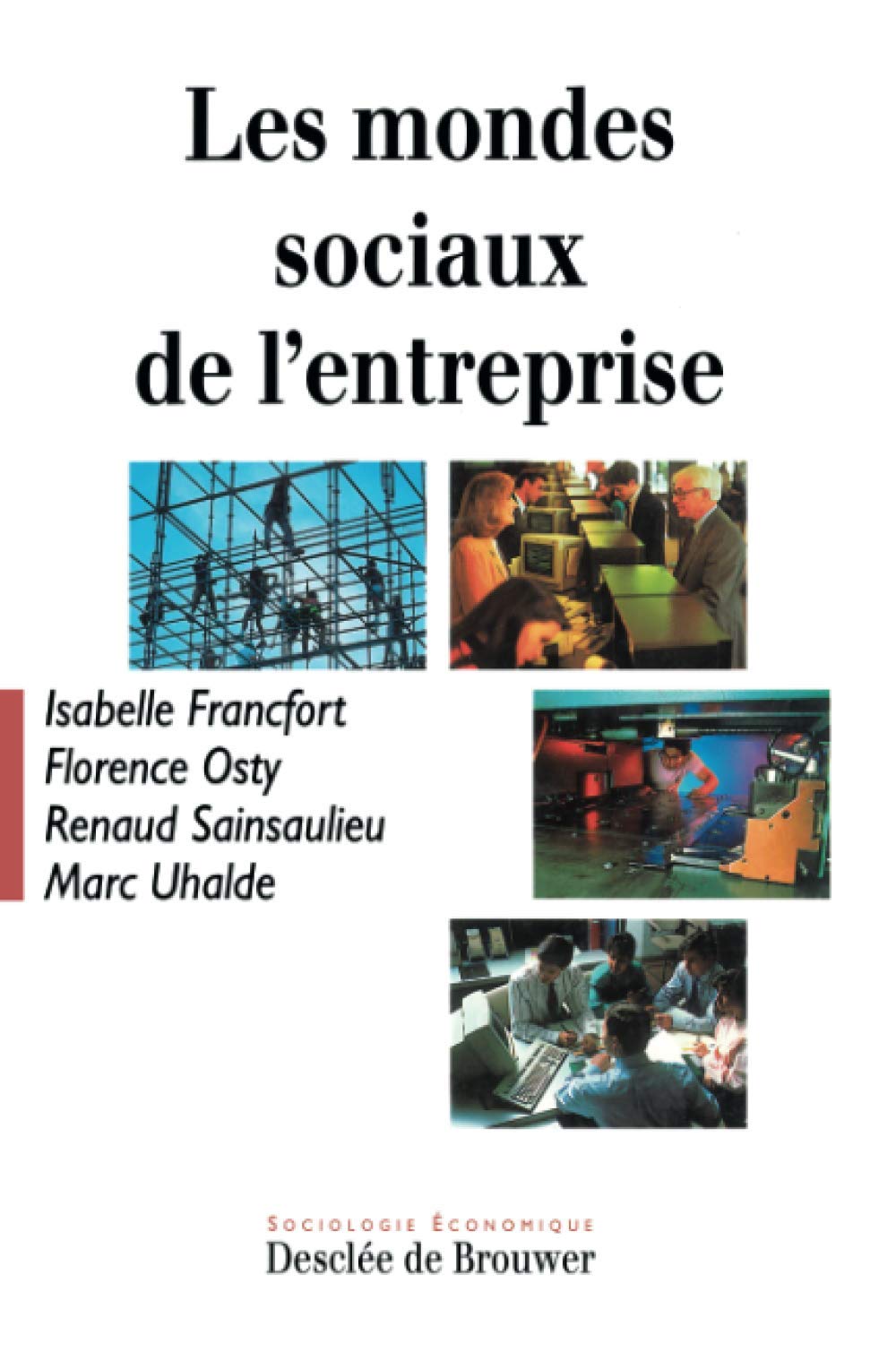 Mondes sociaux de l'entreprise 9782220037103