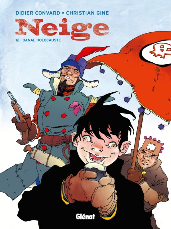 Neige - Tome 12: Banal Holocauste 9782723435680
