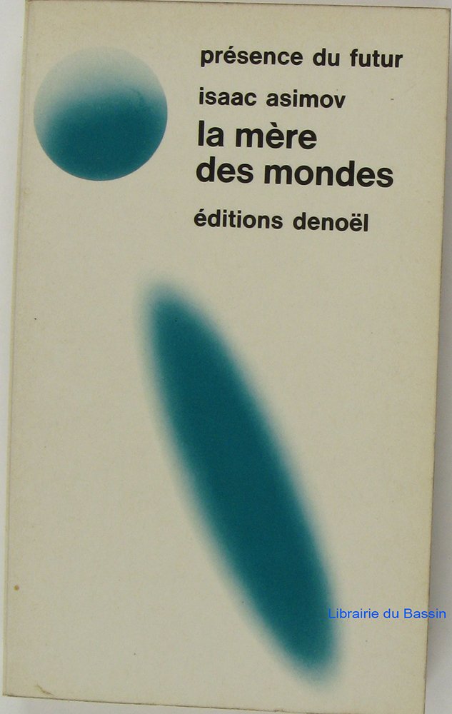 La mère des mondes 9782207301999