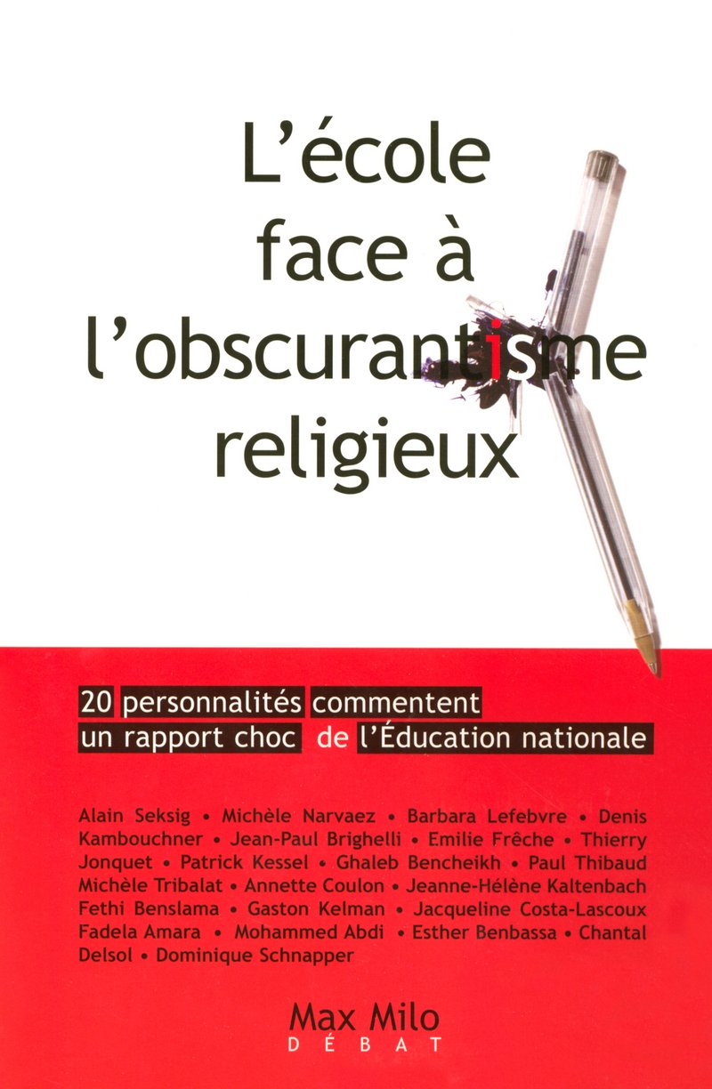 L'école face à l'obscurantisme religieux 9782914388948