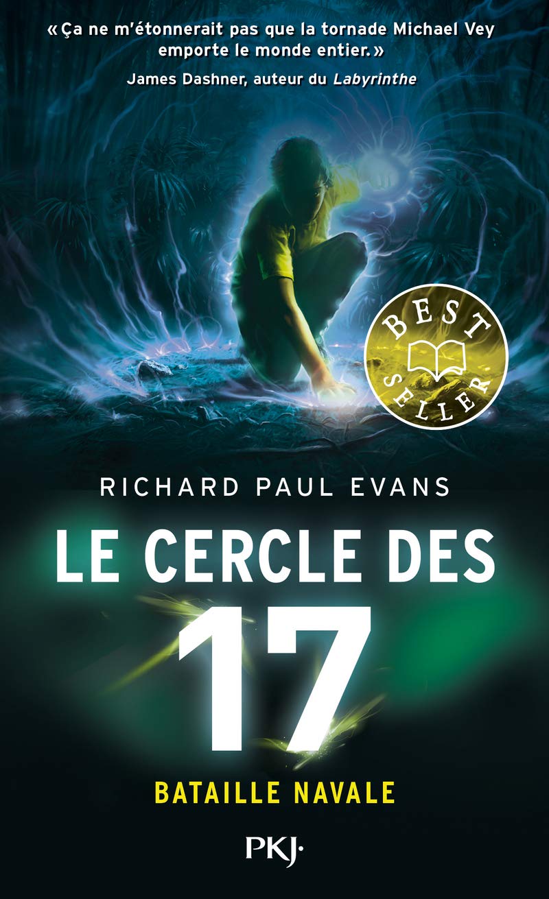 Le Cercle des 17 - tome 03 : Bataille navale 9782266296700