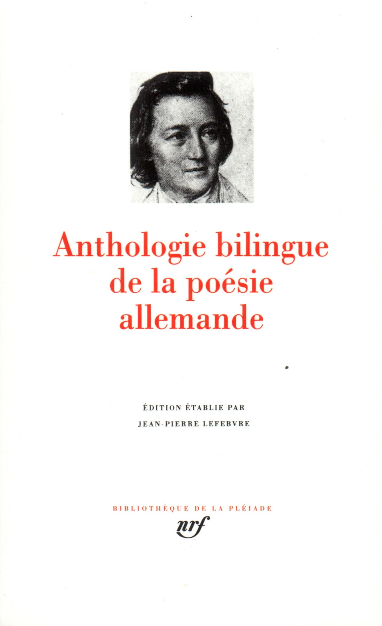 Anthologie bilingue de la poésie allemande 9782070113309
